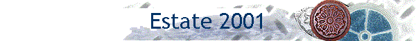 Estate 2001